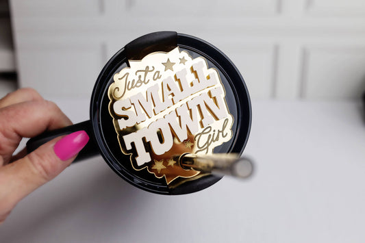 Small Town Girl Tumbler Tag