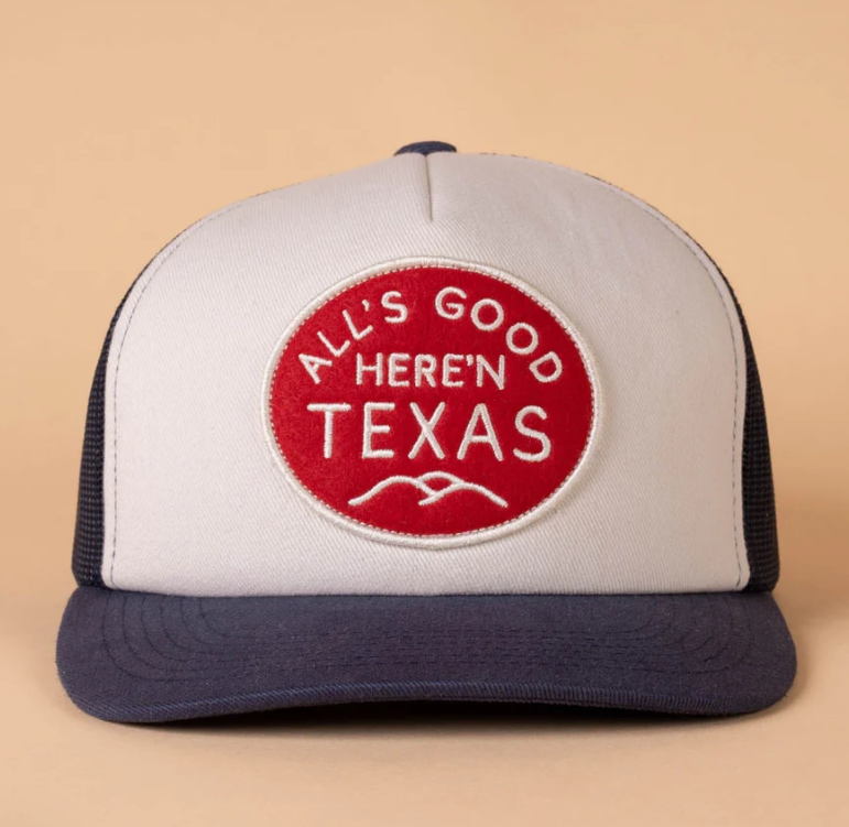 Texas Hill Country Provisions All's Good Snap Back