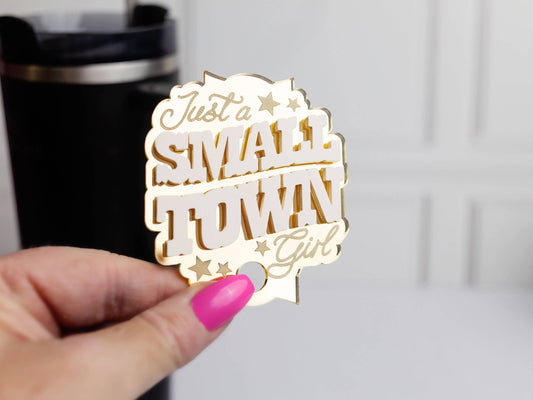 Small Town Girl Tumbler Tag